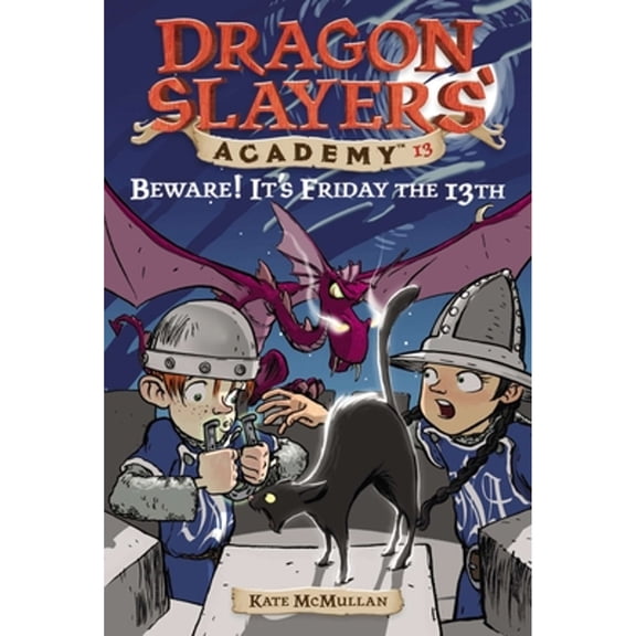 Pre-Owned Beware! It's Friday the 13th: Dragon Slayer's Academy 13 (Paperback) 0448435314 9780448435312