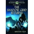 thumbnail image 1 of Dragon Stone Saga The Shadow Grid Returns: Book Seven of the Dragon Stone Saga, Book 7, (Paperback), 1 of 1