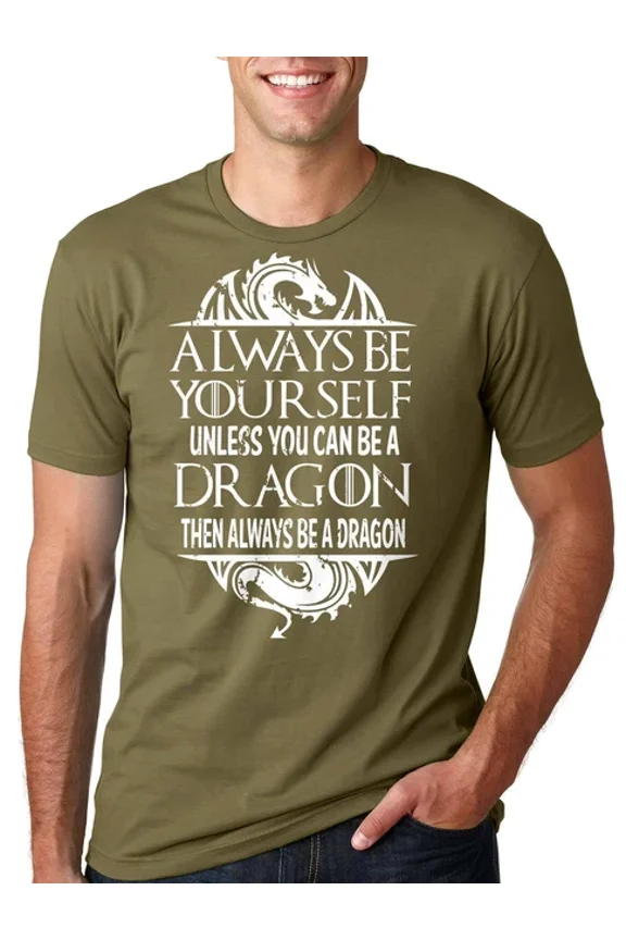 Dragon T-Shirt Always Be Dragon Tee Shirt Unisex S-5XL Hot Trending Shirt, Vintage Birthday Gift