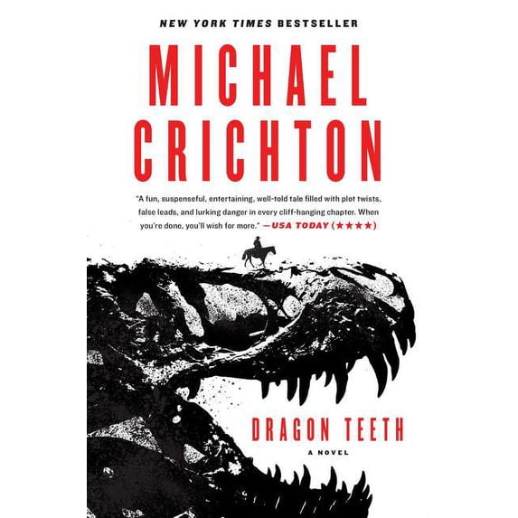 Dragon Teeth: A Novel