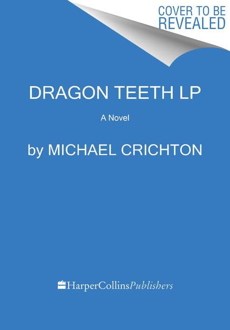 Dragon Teeth (Paperback)