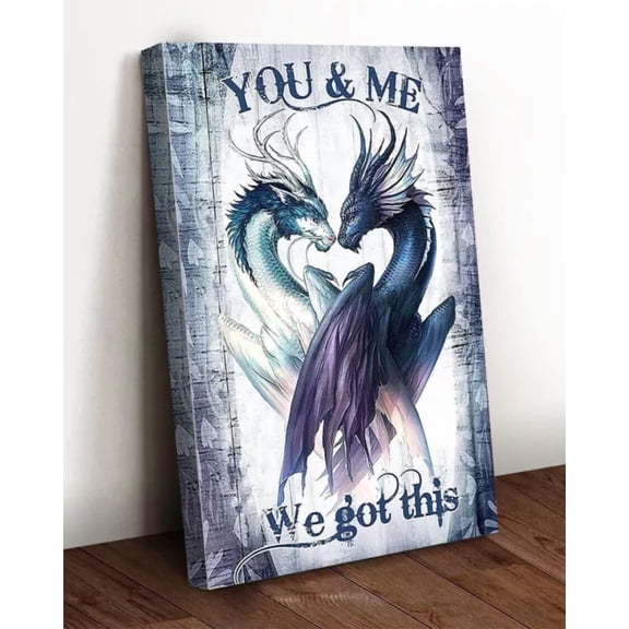 Dragon You And Me We Got This Dragons Couple Vintage Wall Arttrendy Retro Print Room Decor Wall Art , Poster Only