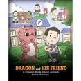 thumbnail image 1 of Pre-Owned Dragon and His Friend: A Dragon Book About Autism. A Cute Children Story to Explain the Basics of Autism at a Child's Level. (Paperback) 195028008X 9781950280087, 1 of 1