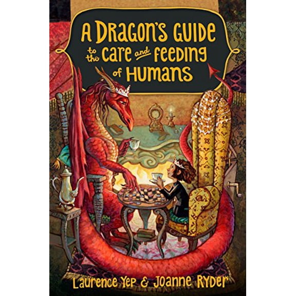 Pre-Owned A Dragon's Guide to the Care and Feeding of Humans: 1 Paperback