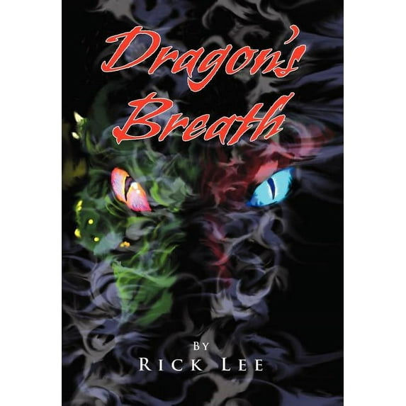 Dragon's Breath, (Hardcover)