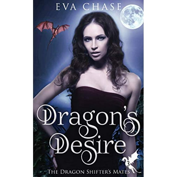 Pre-Owned Dragon's Desire: A Reverse Harem Paranormal Romance: Volume 3 (The Dragon Shifter's Mates) Paperback