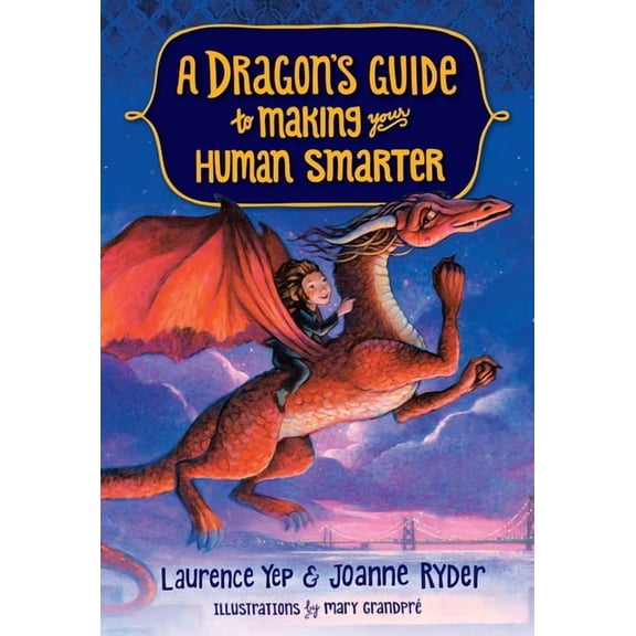 Dragon's Guide A Dragon's Guide to Making Your Human Smarter, Book 2, (Paperback)