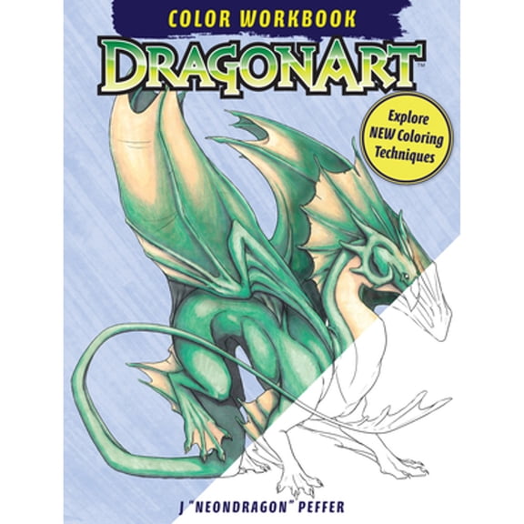 Pre-Owned Dragonart Colour Workbook (Paperback) 9781440318641
