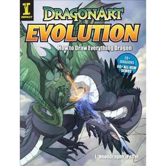 Pre-Owned DragonArt Evolution: How to Draw Everything Dragon (Paperback) 1440302529 9781440302527