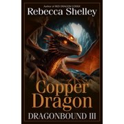 Dragonbound Dragonbound III Copper Dragon, Book 3, Paperback