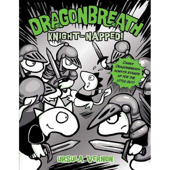 Dragonbreath Dragonbreath #10: Knight-Napped!, Book 10, (Hardcover)