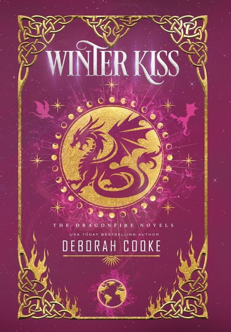 Dragonfire Novels Winter Kiss, Book 4, (Hardcover)