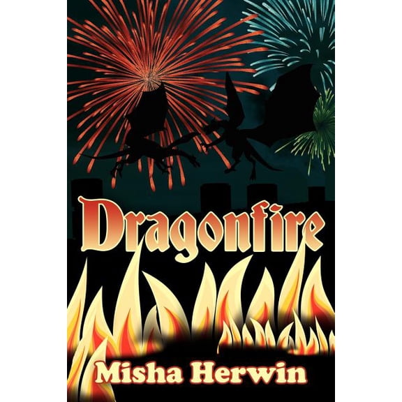 Dragonfire, (Paperback)