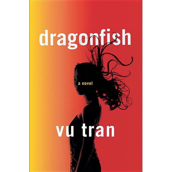 Pre-Owned Dragonfish (Hardcover)