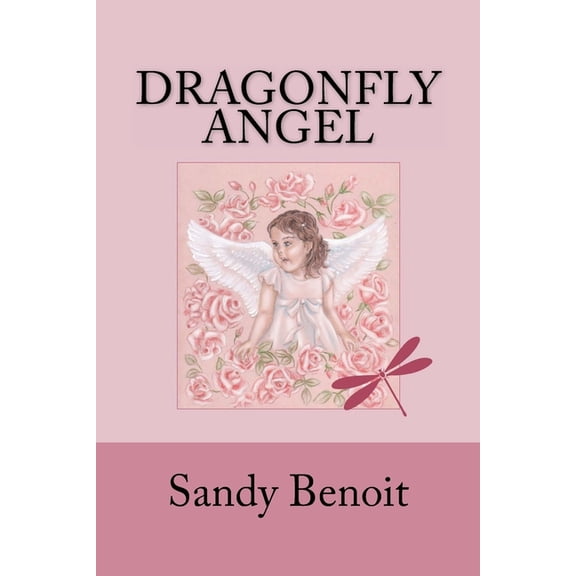 Dragonfly Angel, (Paperback)