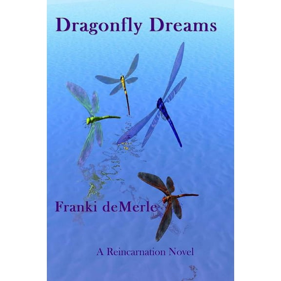 Dragonfly Dreams