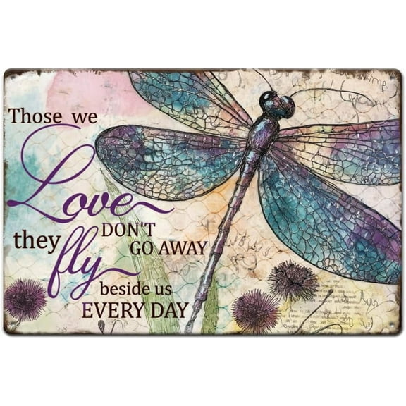 Dragonfly Metal Tin Sign Inspirational Quotes Tin Sign We Love Don'T Go Away Metal Sign Metal Wall Plaque for Home Living Room Bedroom Men Cave Wall Art Decor