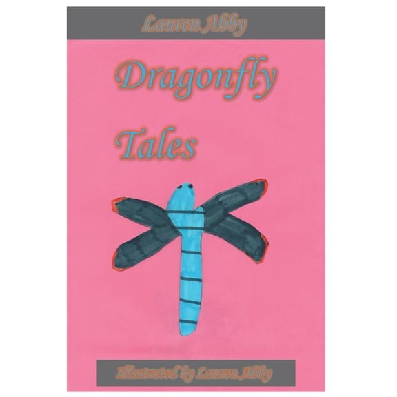 Dragonfly Tales, (Paperback)