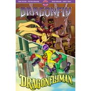 Dragonfly and Dragonflyman Paperback