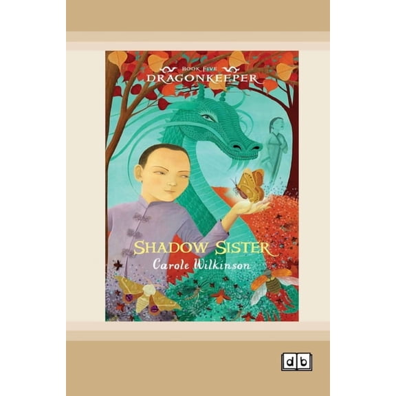 Dragonkeeper Dragonkeeper 5: Shadow Sister (Dyslexia-Friendly Edition), Book 5, (Paperback)