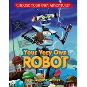 R A MONTGOMERY Dragonlark Books Your Very Own Robot (Choose Your Own Adventure - Dragonlark), (Paperback)