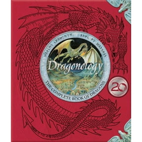Dragonology: The Complete Book of Dragons