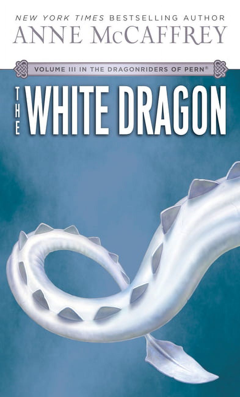 ANNE MCCAFFREY Dragonriders of Pern The White Dragon, (Paperback)