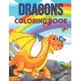 thumbnail image 1 of Dragons Coloring Book : A Beautiful Dragon Coloring Book For Children (Paperback), 1 of 1