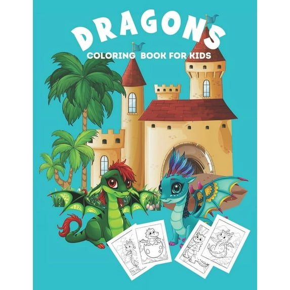 Dragons Coloring Book: Dragon Coloring Book for Kids, (Paperback)