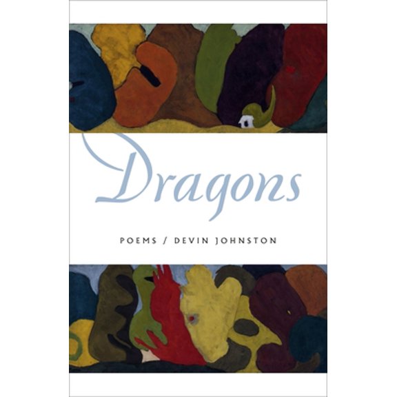 Pre-Owned Dragons: Poems (Hardcover) 0374607303 9780374607302