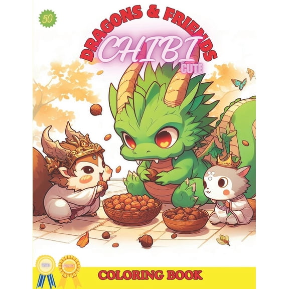 Dragons and Friends Dragons & Friends: Chibi Cute: Super Sweet Loving Friendship Fantastic Company Fun Many Traditions, (Paperback)