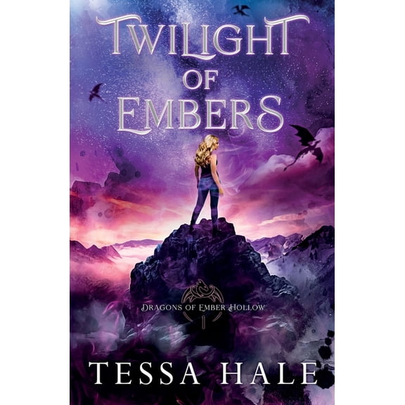 Dragons of Ember Hollow Twilight of Embers, Book 1, (Paperback)