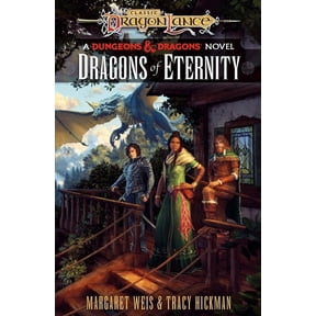 Dragonlance Destinies Dragons of Eternity: A Dungeons & Dragons Novel, (Paperback)