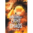 thumbnail image 1 of The Spinners of Time Dragons of Light and Chaos, Book 1, (Paperback), 1 of 1