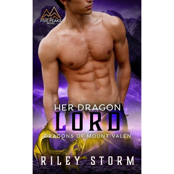 Dragons of Mount Valen: Her Dragon Lord (Paperback)
