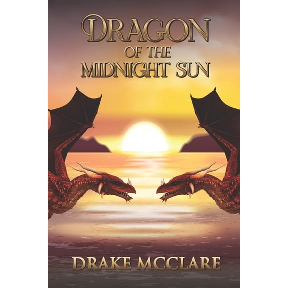 Dragons of the Midnight Sun, (Paperback)