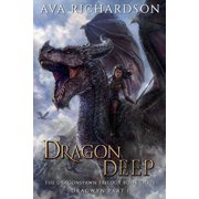 Dragonspawn Trilogy Dracwyn Part I Dragon Deep, Book 3, Paperback