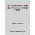 thumbnail image 1 of Pre-Owned The Duke's Disappearance (Signet Regency Romance #3521) (Paperback) 0451135210 9780451135216, 1 of 1