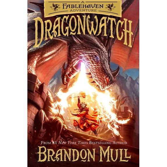 Dragonwatch Dragonwatch: A Fablehaven Adventure Volume 1, Book 1, (Hardcover)