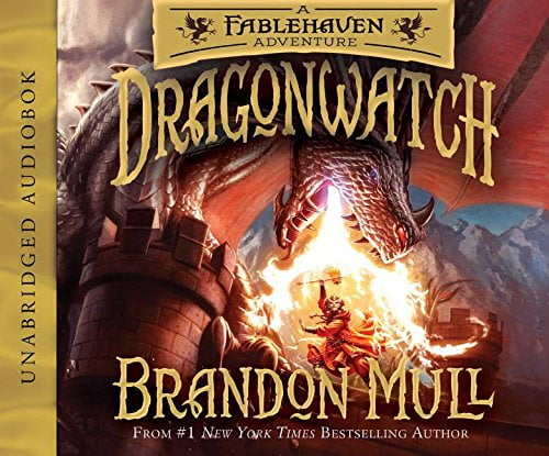 Pre-Owned Dragonwatch: A Fablehaven Adventure Volume 1 (Audiobook) by Brandon Mull, Kirby Heyborne
