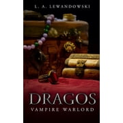 Dragos Vampire Warlord, Paperback