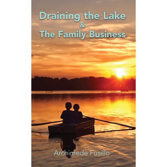 Draining the Lake & The Family Business: Two Stories, (Paperback)