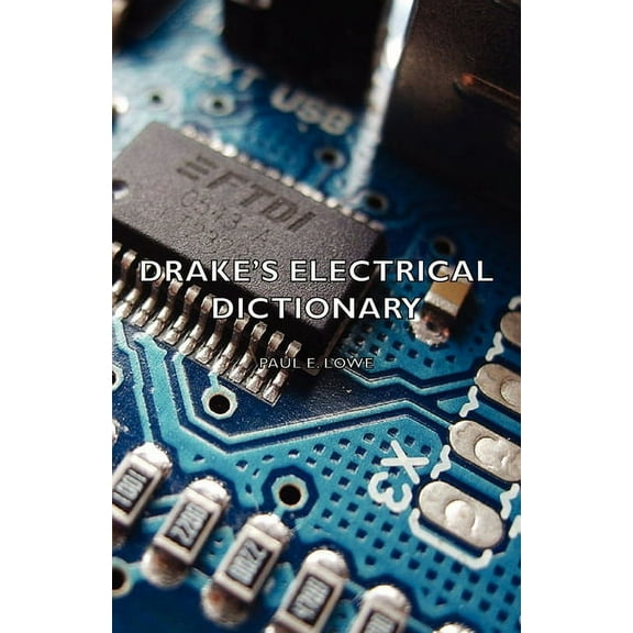 Drake's Electrical Dictionary, (Paperback)