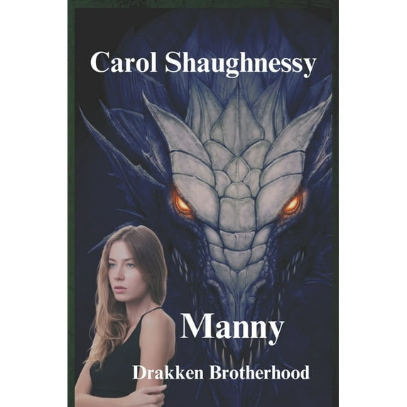 Drakken Brotherhood Manny, Book 3, (Paperback)