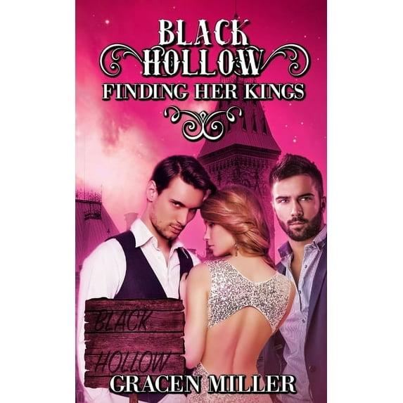 Drakki Chronicles: Black Hollow: Finding Her Kings (Paperback)