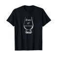 thumbnail image 1 of Dram it - Whiskey Whisky T-Shirt, 1 of 5