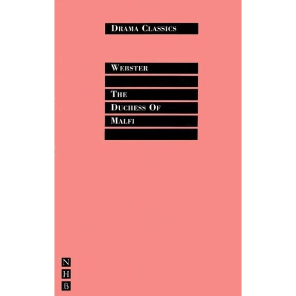 Drama Classics: The Duchess of Malfi (Paperback)