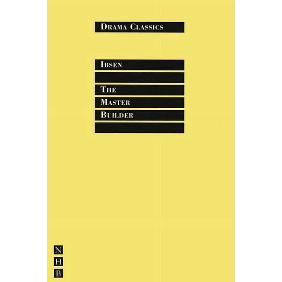 Drama Classics: The Master Builder (Paperback)