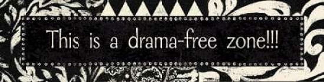 Drama-Free Zone Canvas Art - Jo Moulton (12 x 36)