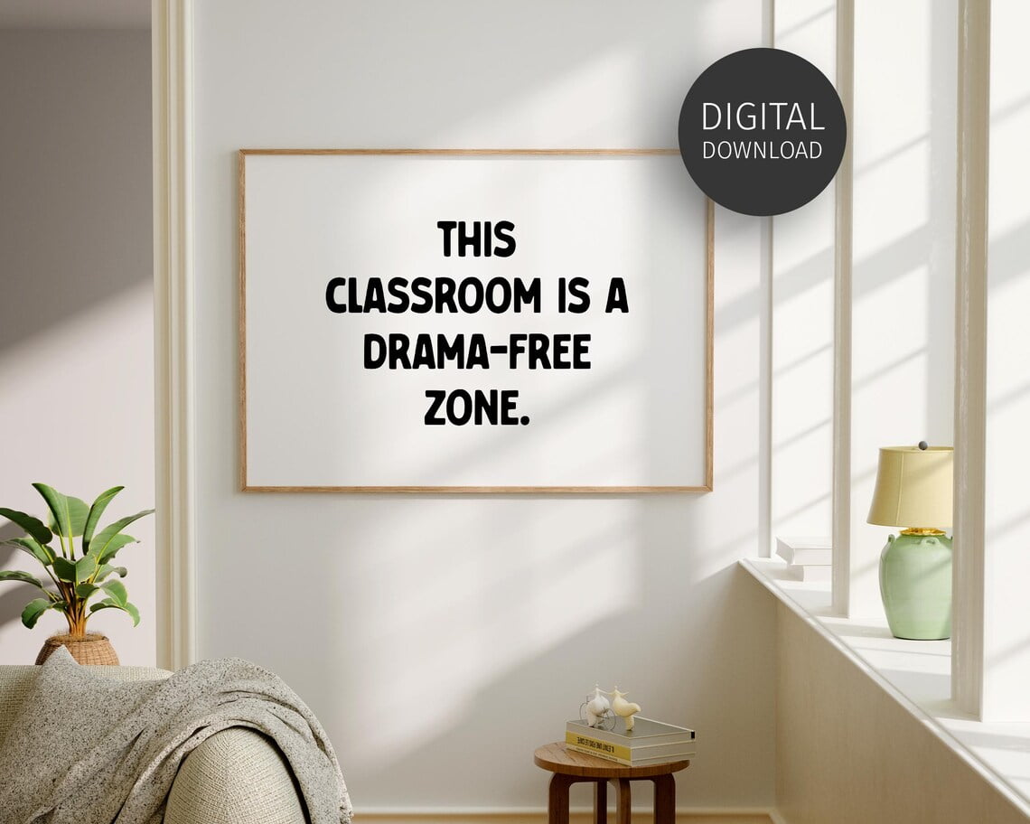 Drama-Free Zone Poster, Motivational Classroom Poster, Wall Art ...